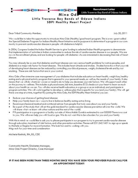 Mino Ode Little T r av erse Bay Ba nds of Oda w a Indians S D PI H e a lth y Hea r t Pr ojec t Dear Tribal Community Member;July 20, 2011 We would like.