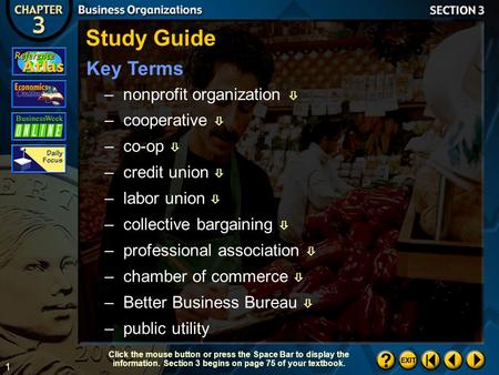 1 Section 3-2 Click the mouse button or press the Space Bar to display the information. Section 3 begins on page 75 of your textbook. Key Terms –cooperative.