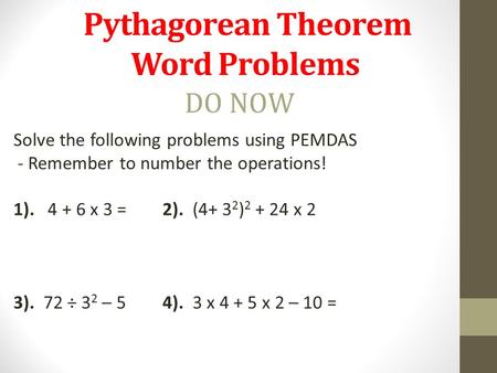 Pythagorean Theorem Word Problems