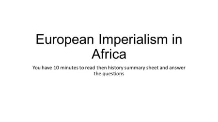 European Imperialism in Africa