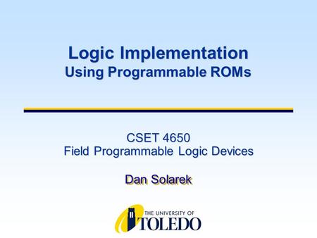 CSET 4650 Field Programmable Logic Devices