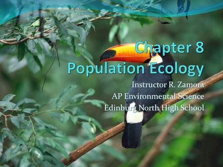 Chapter 8 Population Ecology