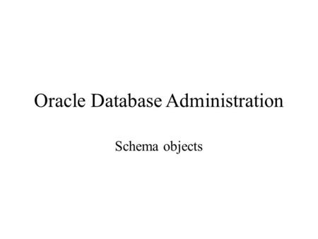 Oracle Database Administration