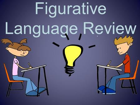 Figurative Language Review