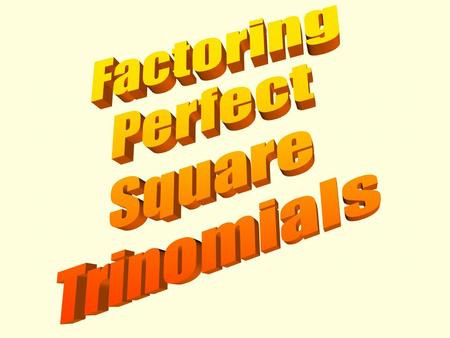 Multiply the following two polynomials: (x + 3)(x+3). x + 3 x2x2.