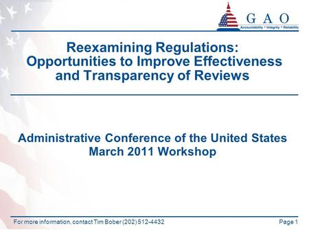 Page 1 Reexamining Regulations: Opportunities to Improve Effectiveness and Transparency of Reviews Administrative Conference of the United States March.