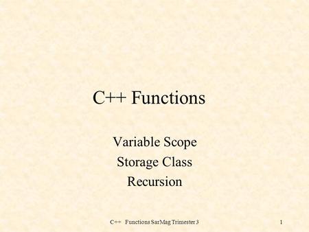 Variable Scope Storage Class Recursion