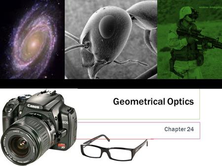 Geometrical Optics Chapter 24 1. This week  This week we begin the study of optics. I have no idea how far we will get into these chapters.  Lenses.