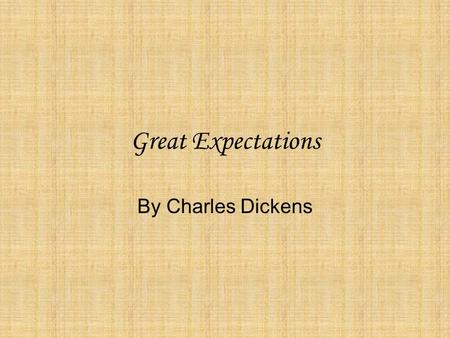 Great Expectations By Charles Dickens.