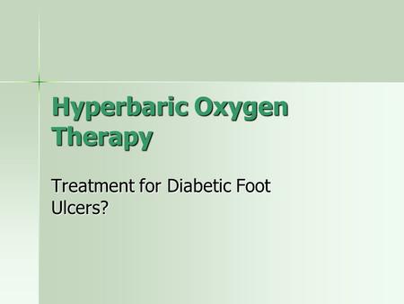 Hyperbaric Oxygen Therapy