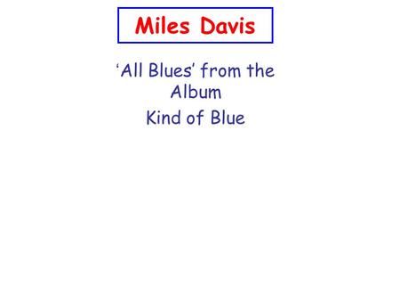 ‘All Blues’ from the Album