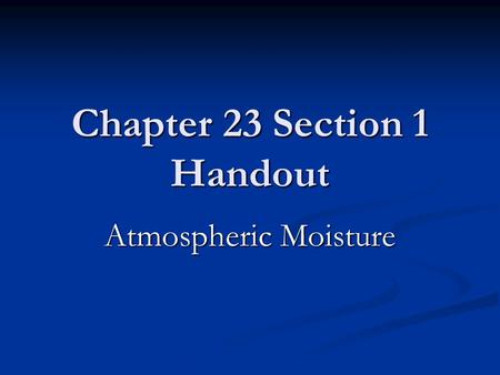 Chapter 23 Section 1 Handout