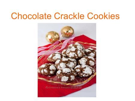 Chocolate Crackle Cookies. We’re going to enjoy a very cold Christmas festive season as usual in a few more days. I’ve learned to create imagery pictures.