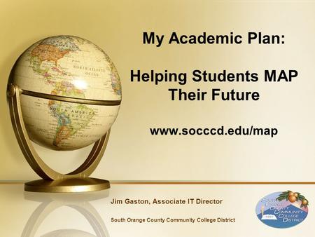 My Academic Plan: Helping Students MAP Their Future