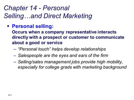 Chapter 14 - Personal Selling…and Direct Marketing