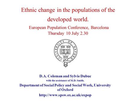 Ethnic change in the populations of the developed world