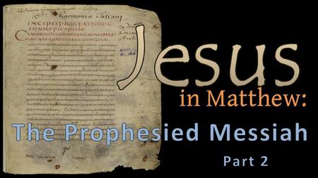 The Prophesied Messiah Part 2 .