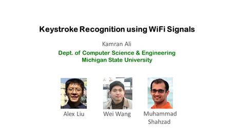 Keystroke Recognition using WiFi Signals