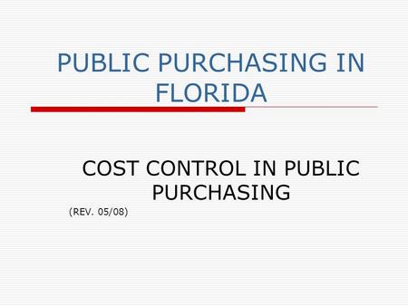 PUBLIC PURCHASING IN FLORIDA