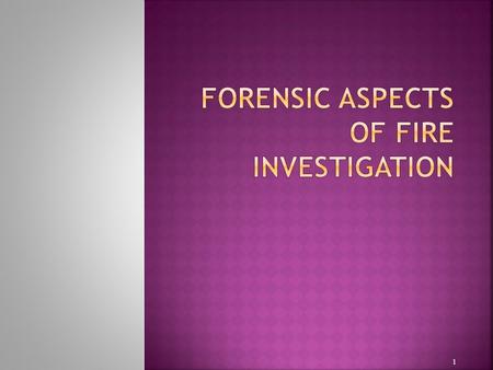 1. 14- Criminalistics, 10e Richard Saferstein © 2011, 2007, 2004, 2001, 1998, 1995 Pearson Higher Education, Upper Saddle River, NJ 07458. All Rights.