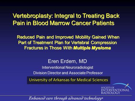 Reduced Pain and Improved Mobility Gained When Part of Treatment Plan for Vertebral Compression Fractures in Those With Multiple Myeloma Reduced Pain and.