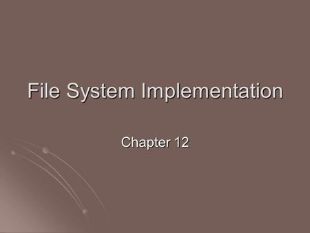 File System Implementation Chapter 12. File system Organization Application programs Application programs Logical file system Logical file system manages.