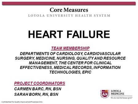 HEART FAILURE TEAM MEMBERSHIP