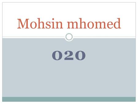 020 Mohsin mhomed. Present Simple # Structure : He, She, It ( s – es – ies ) #Ex: > He sleep s. >He dresses. >She studies. # Use : = Habit # Signal words.