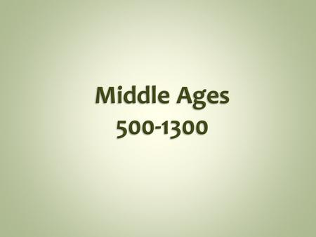 Time after Roman Empire fell They were cut off of more advanced civilizations Invaders came in, trade stopped and people left This time is also called.