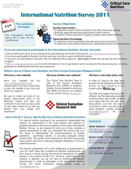 Www.criticalcarenutrition.com If you are planning to participate in the International Nutrition Survey next year: Add yourself to this year’s survey mailing.