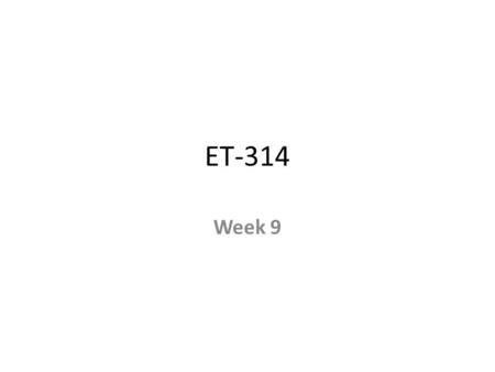 ET-314 Week 9. Basic Geometry - Perimeters Rectangles: P = 2 (L + W) Example: For a rectangle with length = 4 cm and width = 7 cm P = 2 (4 cm + 7 cm)