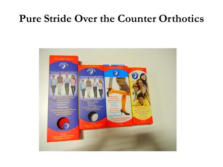 Pure Stride Over the Counter Orthotics