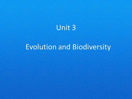 Evolution and Biodiversity