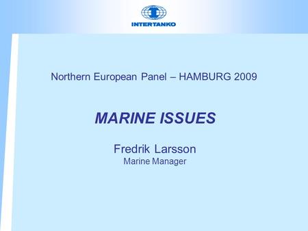 Northern European Panel – HAMBURG 2009