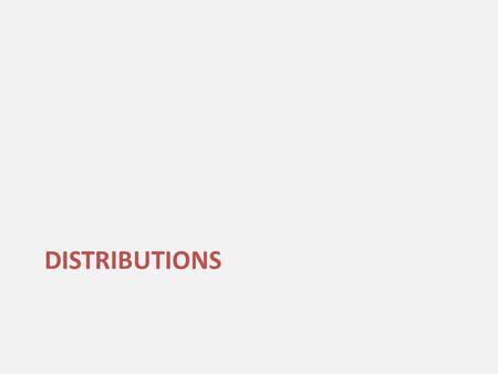 DISTRIBUTIONS. What is a “distribution”? One distribution for a continuous variable. Each youth homicide is a case. There is one variable: the number.