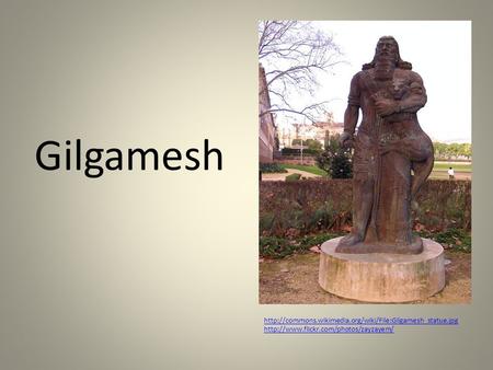 Gilgamesh