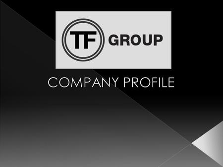 COMPANY PROFILE.