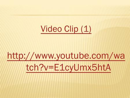 Video Clip (1)  tch?v=E1cyUmx5htA.