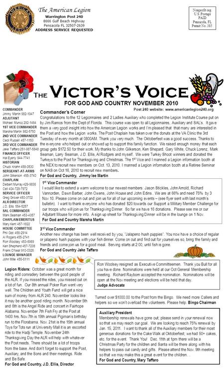 Nonprofit org. U.S. Postage PAID Pensacola, FL Permit No. 385 The American Legion Warrington Post 240 8666 Gulf Beach Highway Pensacola FL 32507-2639 ADDRESS.