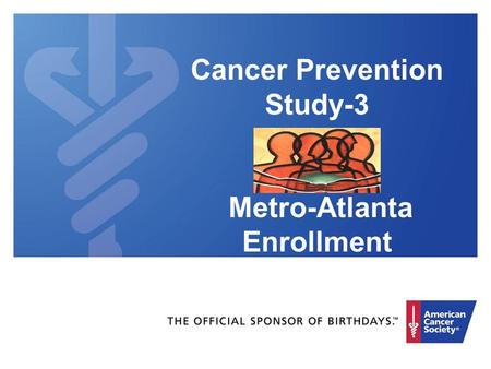 Cancer Prevention Study-3 Metro-Atlanta Enrollment.