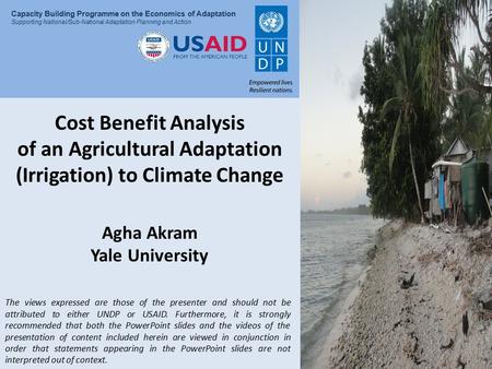 Presentation Title Capacity Building Programme on the Economics of Adaptation Supporting National/Sub-National Adaptation Planning and Action Cost Benefit.