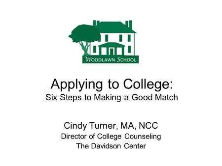 Applying to College: Six Steps to Making a Good Match