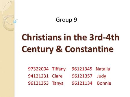 Christians in the 3rd-4th Century & Constantine