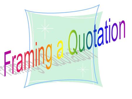 Before Beginning: Find Support! Have quotations prepared before you begin writing. Have at least one quotation to support each of your prongs/points.