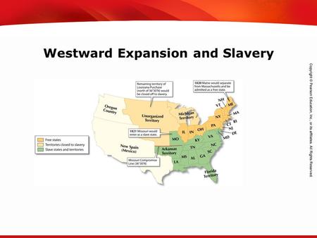 TEKS 8C: Calculate percent composition and empirical and molecular formulas. Westward Expansion and Slavery.