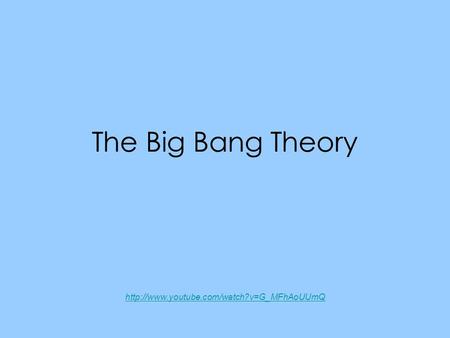 The Big Bang Theory