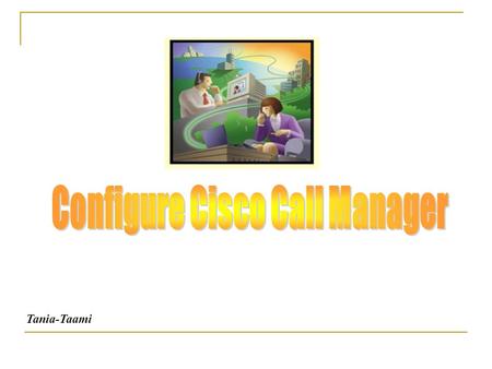 Tania-Taami.  Cisco CallManager (CCM): is a software-based call-processing system developed by Cisco System.  Cisco CallManager Express (CME): is a.