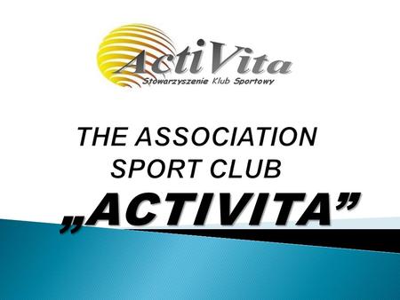 „ACTIVITA”. Location Symbols Flag Emblem.