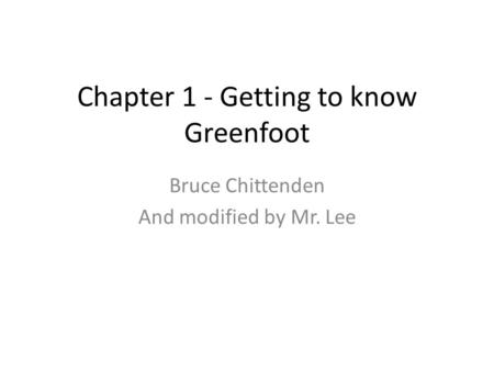 Chapter 1 - Getting to know Greenfoot