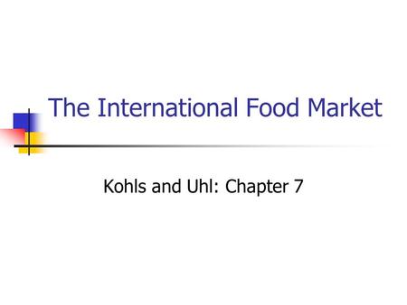 The International Food Market